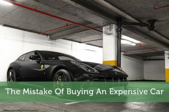 The error of shopping for An Expensive vehicle